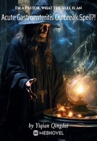 I'm a Pastor, what the hell is an Acute Gastroenteritis Outbreak Spell?!
